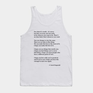 For What It's Worth, Life Quote, F. Scott Fitzgerald Motivational Quote Tank Top